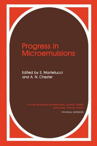 Carte Progress in Microemulsions A. N. Chester