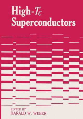 Libro High-Tc Superconductors Harald W. Weber