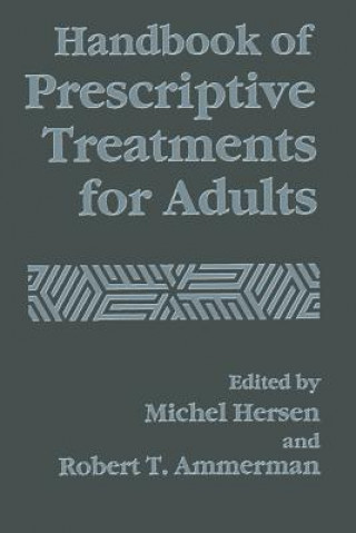 Book Handbook of Prescriptive Treatments for Adults Robert T. Ammerman