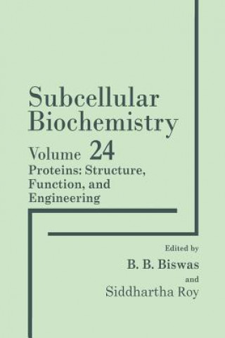 Libro Proteins: Structure, Function, and Engineering B. B. Biswas