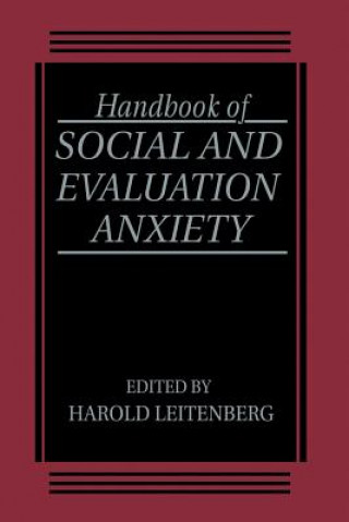 Carte Handbook of Social and Evaluation Anxiety H. Leitenberg