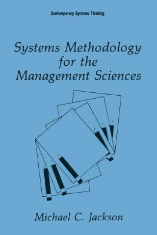 Knjiga Systems Methodology for the Management Sciences Michael C. Jackson