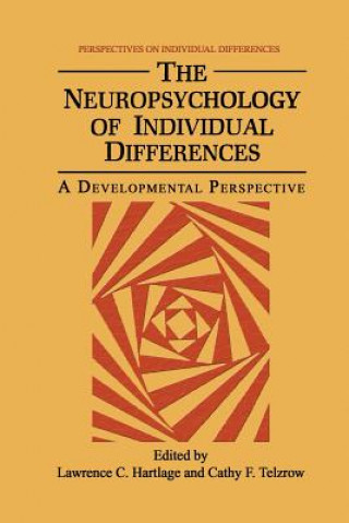 Carte Neuropsychology of Individual Differences Lawrence C. Hartlage