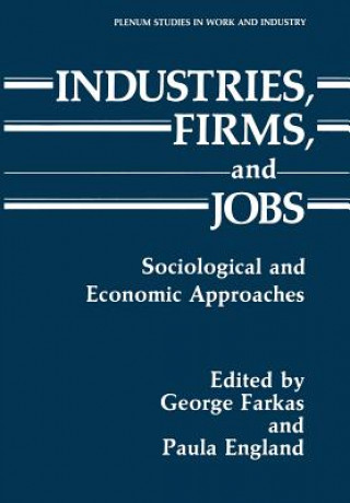 Książka Industries, Firms, and Jobs Paula England