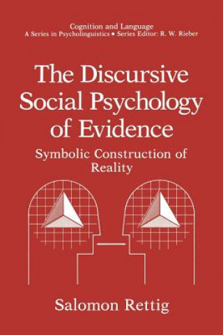 Könyv Discursive Social Psychology of Evidence Salomon Rettig