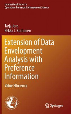 Könyv Extension of Data Envelopment Analysis with Preference Information Tarja Joro
