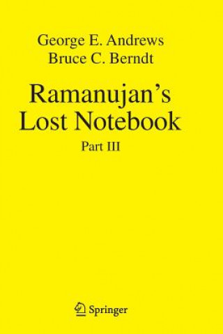 Książka Ramanujan's Lost Notebook George E. Andrews