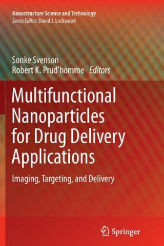 Książka Multifunctional Nanoparticles for Drug Delivery Applications Robert K. Prud'homme