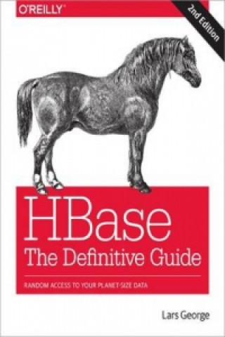 Kniha Hbase: the Definitive Guide Lars