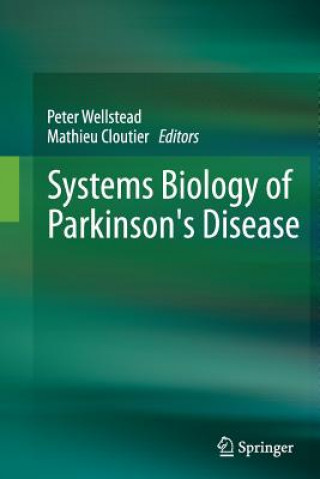 Könyv Systems Biology of Parkinson's Disease Mathieu Cloutier