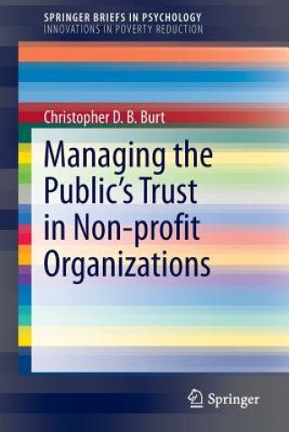 Book Managing the Public's Trust in Non-profit Organizations Christopher Burt