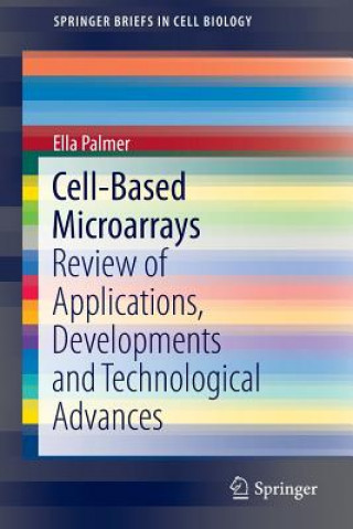 Knjiga Cell-Based Microarrays Ella Palmer