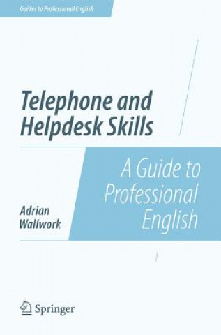 Könyv Telephone and Helpdesk Skills Adrian Wallwork