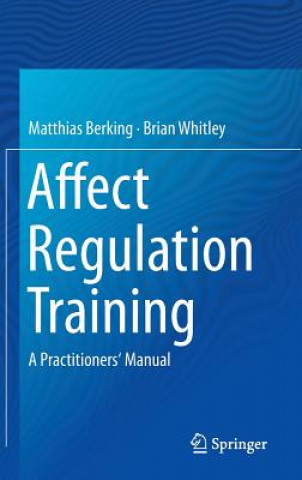 Книга Affect Regulation Training Matthias Berking