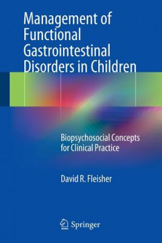 Buch Management of Functional Gastrointestinal Disorders in Children David R. Fleisher