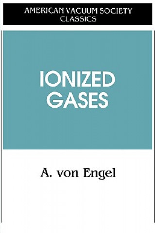 Kniha Ionized Gases A. v. Engel