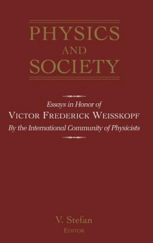 Könyv Physics and Society V. Stefan