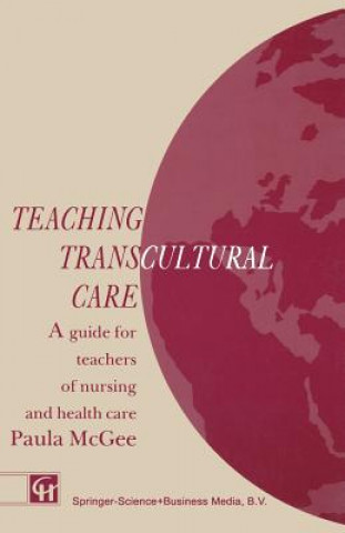 Kniha Teaching Transcultural Care Paula McGee