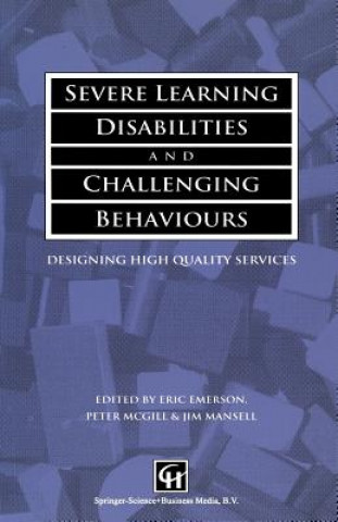 Carte Severe Learning Disabilities and Challenging Behaviours Eric Emerson