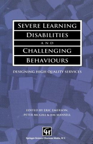 Kniha Severe Learning Disabilities and Challenging Behaviours Eric Emerson