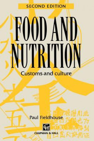 Kniha Food and Nutrition Paul Fieldhouse