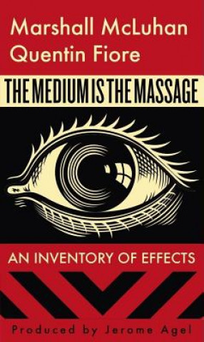 Könyv The Medium is the Massage Marshall McLuhan