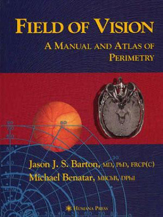 Carte Field of Vision Jason J. S. Barton