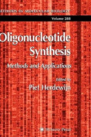 Kniha Oligonucleotide Synthesis Piet Herdewijn