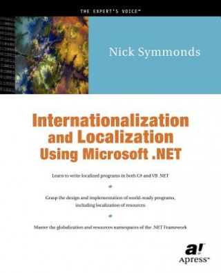 Kniha Internationalization and Localization Using Microsoft .NET Nick Symmonds
