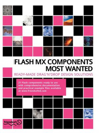 Kniha Flash MX Components Most Wanted, m. CD-ROM Aral Balkan