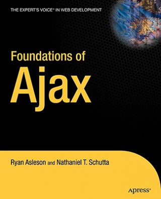 Livre Foundations of Ajax Ryan Asleson