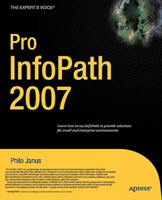Kniha Pro InfoPath 2007 Philo Janus