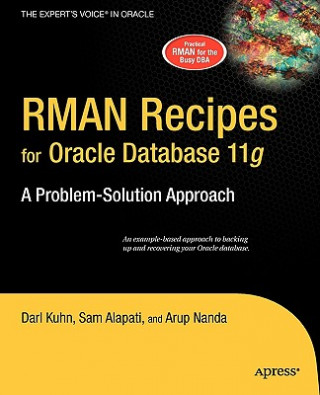 Carte RMAN Recipes for Oracle Database 11g Darl Kuhn