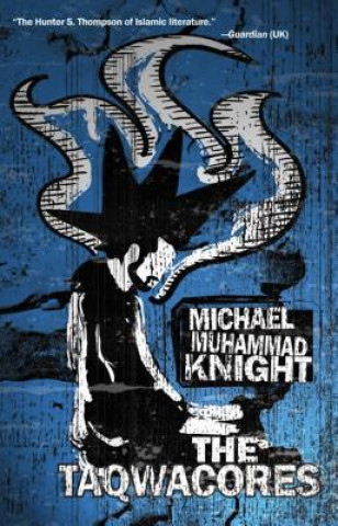 Knjiga Taqwacores Michael M. Knight