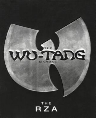 Kniha The Wu-tang Manual The Rza