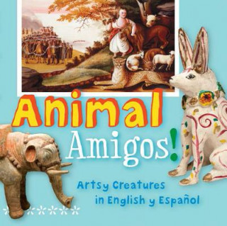 Knjiga Animal Amigos! Madeleine Budnick