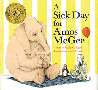 Książka Sick Day for Amos Mcgee Philip Chr. Stead