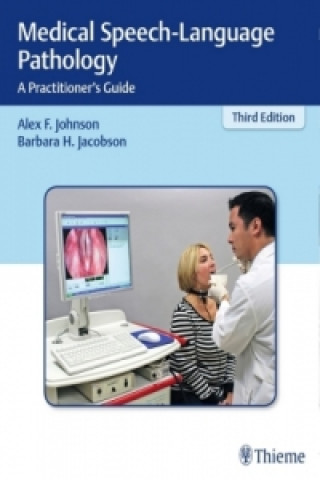Kniha Medical Speech-Language Pathology Alex F. Johnson
