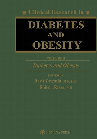 Carte Clinical Research in Diabetes and Obesity, Volume 2 Boris Draznin