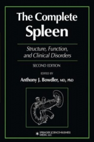 Kniha Complete Spleen Anthony J. Bowdler