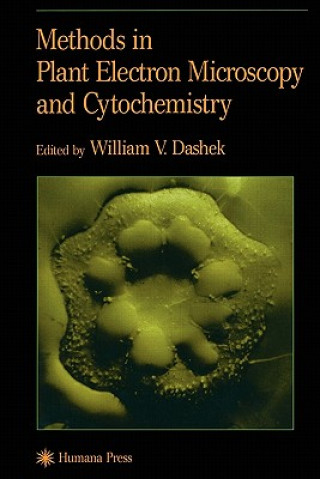 Carte Methods in Plant Electron Microscopy and Cytochemistry William V. Dashek