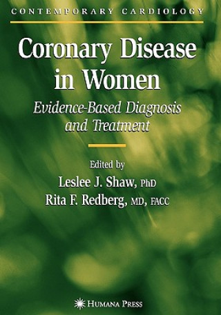 Книга Coronary Disease in Women Rita F. Redberg