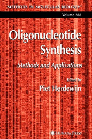 Kniha Oligonucleotide Synthesis Piet Herdewijn