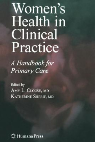 Carte Women's Health in Clinical Practice Amy Lynn Clouse