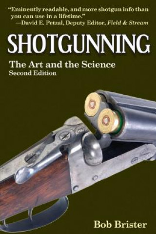 Könyv Shotgunning Bob Brister