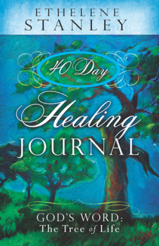 Kniha 40-Day Healing Journal Ethelene Stanley