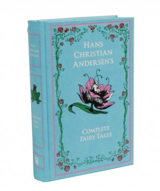 Könyv Hans Christian Andersen's Complete Fairy Tales Hans Christian Andersen