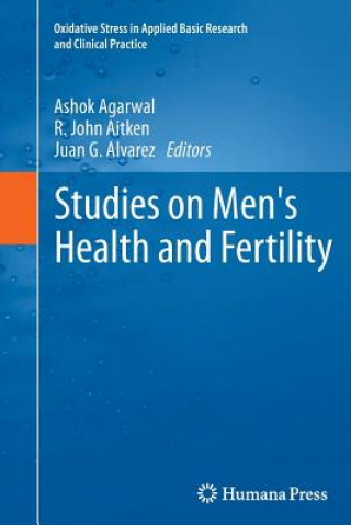 Carte Studies on Men's Health and Fertility Ashok Agarwal
