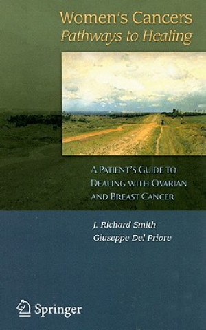 Libro Women's Cancers: Pathways to Healing J. R. Smith