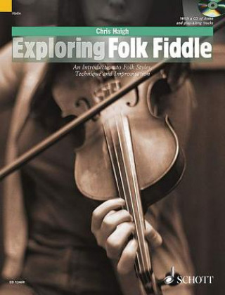 Materiale tipărite Exploring Folk Fiddle Chris Haigh